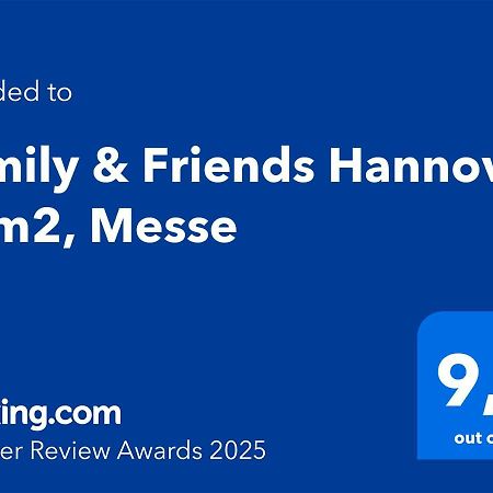 Family & Friends Hannover 75M2, Messe Esterno foto